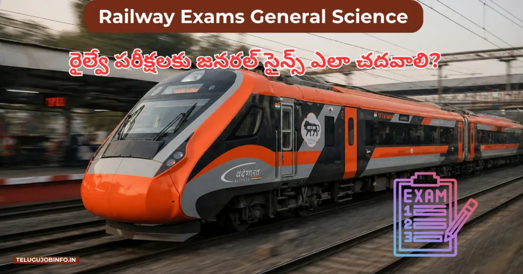 Railway Exams General Science Guide