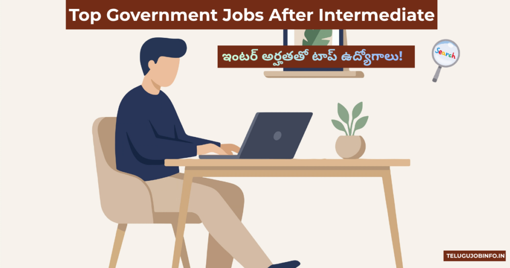 Top Government Jobs After Intermediate
